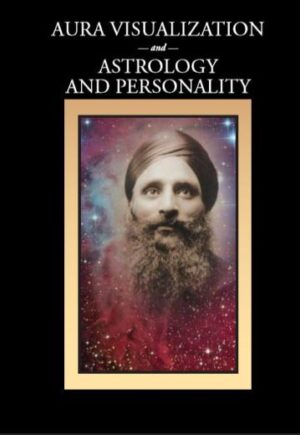 Aura Visualization and Astrology and Personality