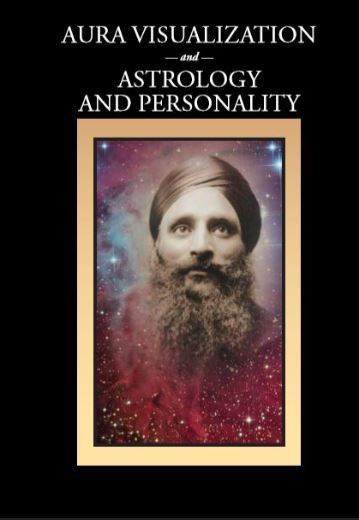 Aura Visualization and Astrology and Personality