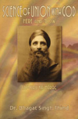 Science of Union with God, Here and Now