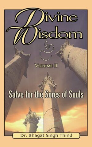 Divine Wisdom 1: Man is Deity in Expression (3rd Edition)