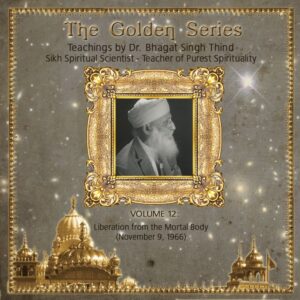 Volume 12. Liberation from the Mortal Body