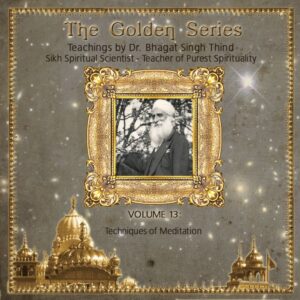 Volume 13. Techniques of Meditation