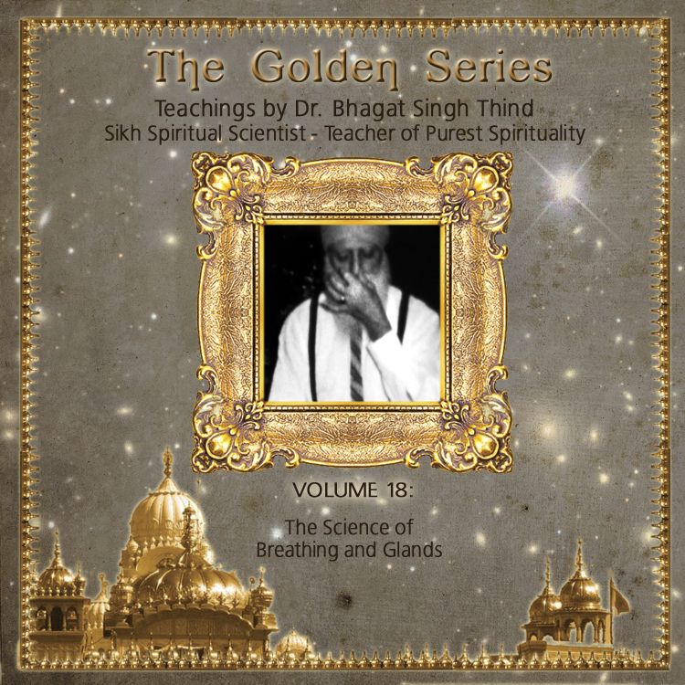 Volume 18. The Science of Breathing and Glands