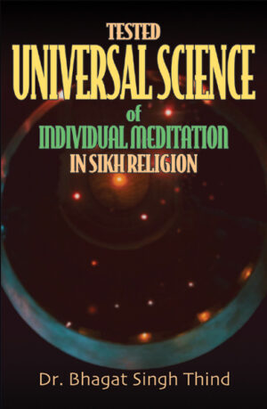 Tested Universal Science of Individual Meditation