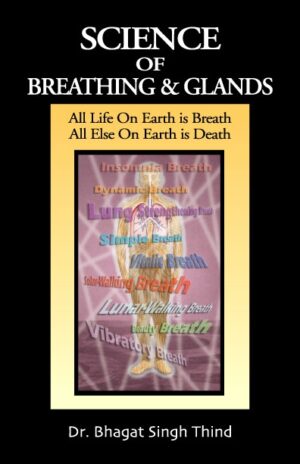 Science of Breathing and Glands