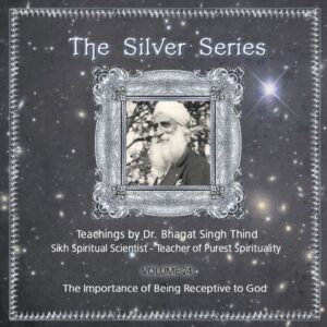 Volume 24. The Importance of Being Receptive to God